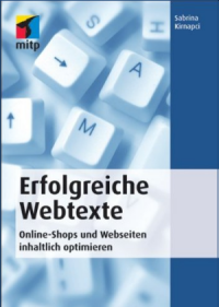 Buchbesprechnung: Erfolgreiche Webtexte: Online-Shops und Webseiten inhaltlich optimieren 