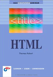 HTML - bhv Einsteigerseminar