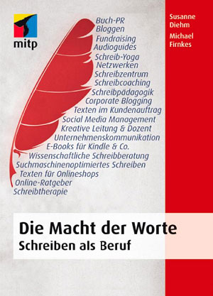 Die Macht der Worte: Schreiben als Beruf