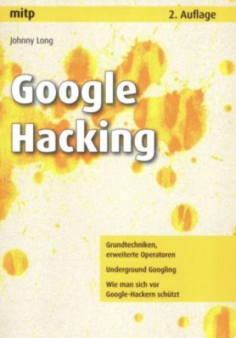 Google Hacking von Johnny Long